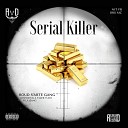 Roud sarte gang - Serial Killer