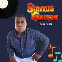 Santos García - Popurrí Baila Mi Negra: El Mujeriego, Cuarare, Pan Ran Pan Pan
