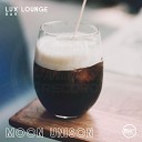 Lux Lounge Bar - Moon Unison