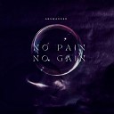 ABSWAGGER - No Pain No Gain