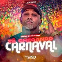 Vitor Canetinha L6XBEAT - Ta Chegando Carnaval