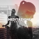 Suoni naturali zen - Meditazione urbana