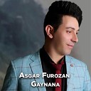 Asgar Furozan - Gaynana