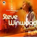 Steve Winwood - Walking On Bonus Track