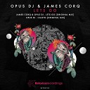 Opus DJ James Corq - Lets Go