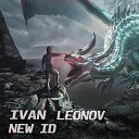 Ivan Leonov - New ID