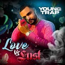 Young Trap feat Icon Desz - Nasty