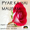 Yogita Wadnere Geetanjali Singh - Pyar Ka Hai Mausam