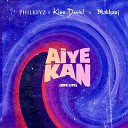 Philkeyz feat Makhaj Kizz Daniel - Aiye Kan One Life