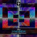 M u s i c Dp 6 - Synesthesia Original Mix
