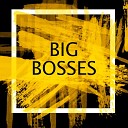 Andrey Gromov - Big Bosses