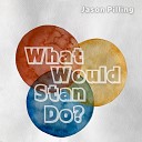 Jason Pilling - Dogs and Thunder Cover