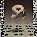 Darkhorse - Malcolm