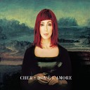 Cher - Dov l amore Radio Edit