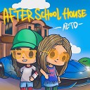 After School House - Лето