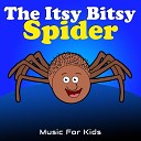 Music For Kids - The Itsy Bitsy Spider