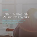 Work Music - Soft Music to Study at Night