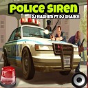 DJ Hashim Official - Police Siren GTA Music Dj Shaikh