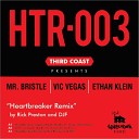 Mr Bristle Vic Vegas Ethan Klein - Heartbreaker Remix Rick Preston Dj F Remix