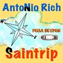 Antonio Rich SAINTRIP - Роза ветров