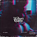 YG MaRii feat Tvo Guap Cairo The Mask - 24 Hours Remix