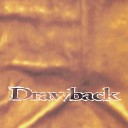 Drawback - Broadcast Live