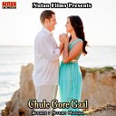 Nitesh Mandal - Chule Gore Gaal