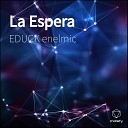EDUCK enelmic - La Espera