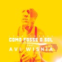 Ivan Torres feat Avi Wisnia - Como Fosse o Sol