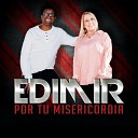 Edimir - Por Tu Misericordia