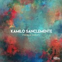Kamilo Sanclemente - Aurora Original Mix