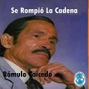 R mulo Caicedo - Morenita