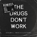 Bergwall feat Marcus Sj strand - The Drugs Don t Work Phozart Remix