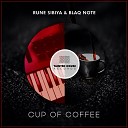 Rune Sibiya Blaq Note - Cup of Coffee