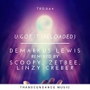 Demarkus Lewis - U Got It Scoopy Remix