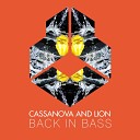 Cassanova Lion - Back In Bass Extended Mix