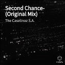 The Caselinoz S A - Second Chance Original Mix