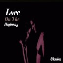 Elibrainz - Love On The Highway