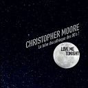 Christopher Moore - Love Me Tonight extended version