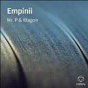 Mr P Wagon - Empinii