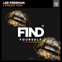 Lee Freeman - I Know You Radio Edit