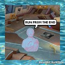 BeeOhLAyNDee - Run from the End