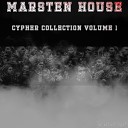 Marsten House feat Voss CHEV V KAANG DC Da Beast R O G LTC Pizzo TitusTheGreat Urban Shocker Judah Priest Eddie… - Catch the Memo
