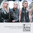 The Fizz - The World We Left Behind Album mix