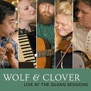 Wolf Clover - O Carolan s Farewell to Music Live