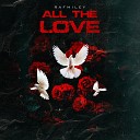 Rafmiley - All The Love Afrobeats Version