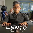Rudy Mancuso - Lento