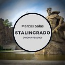 Marcos Salas - Stalingrado