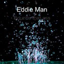 Eddie Man - Bounce That Ass