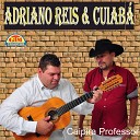 Adriano Reis e Cuiab - Nas Asas De Um Colibri